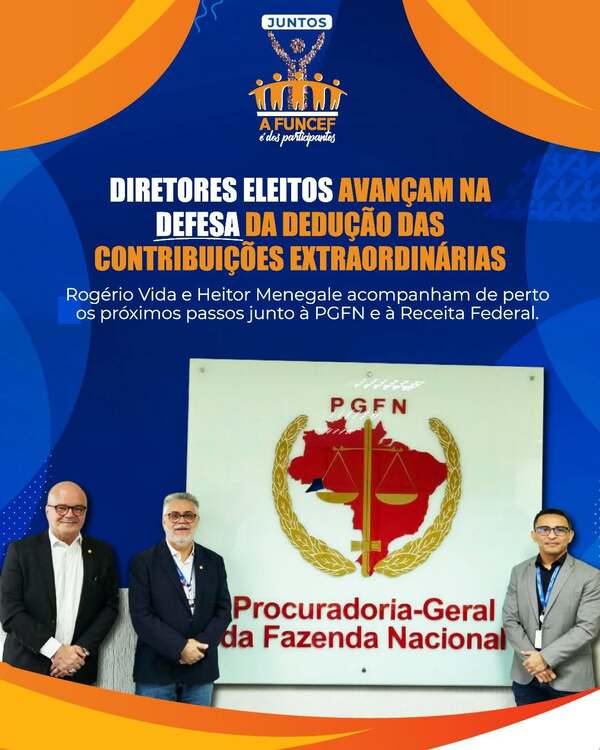 FUNCEF AVANÇA NA DEFESA DA DEDUÇÃO DO EQUACIONAMENTO